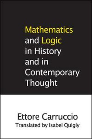 Mathematics and Logic in History and in Contemporary Thought