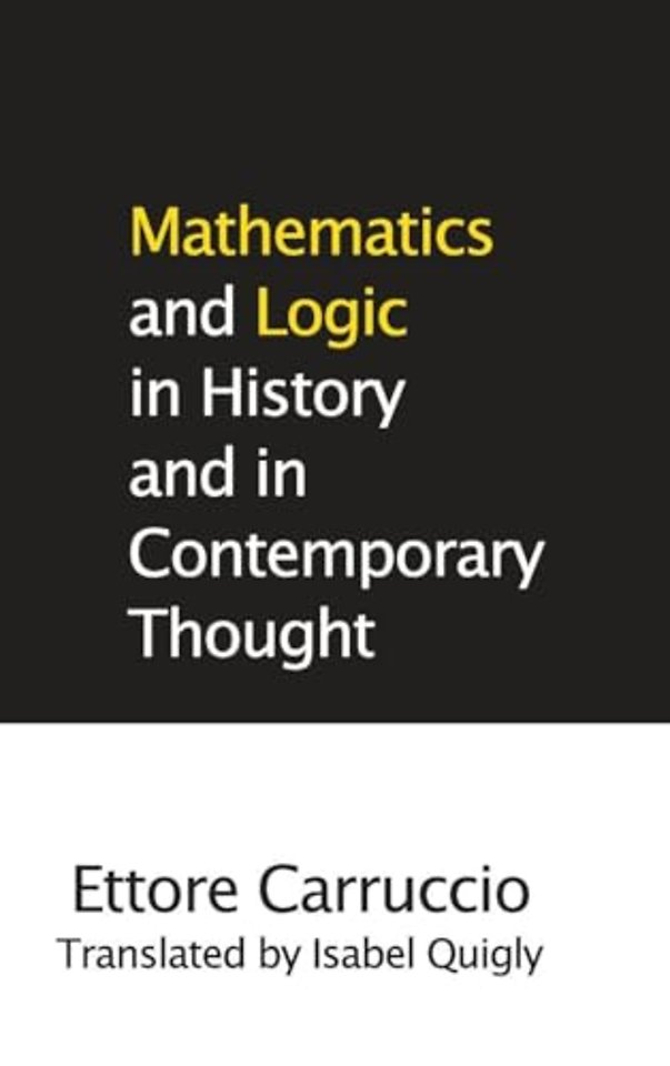 Mathematics and Logic in History and in Contemporary Thought