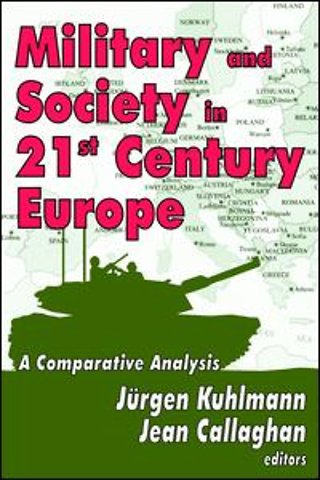 Military and Society in 21st Century Europe