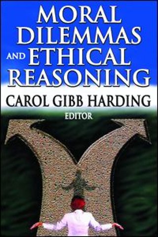 Moral Dilemmas and Ethical Reasoning