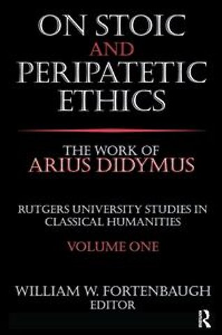 On Stoic and Peripatetic Ethics