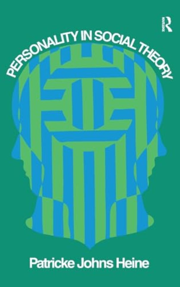 Personality in Social Theory