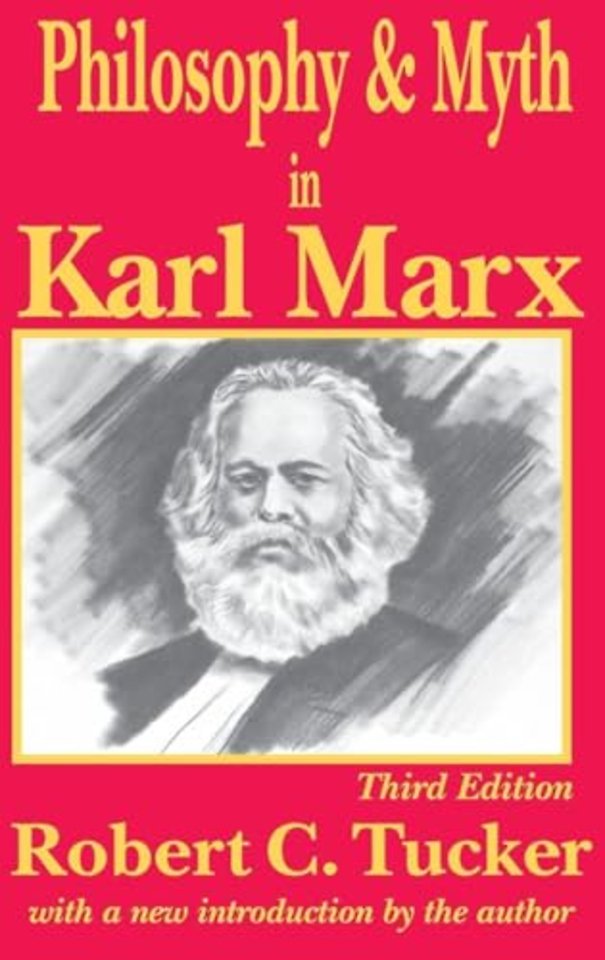 Philosophy and Myth in Karl Marx
