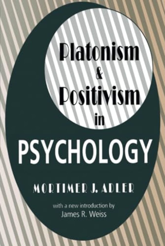 Platonism and Positivism in Psychology