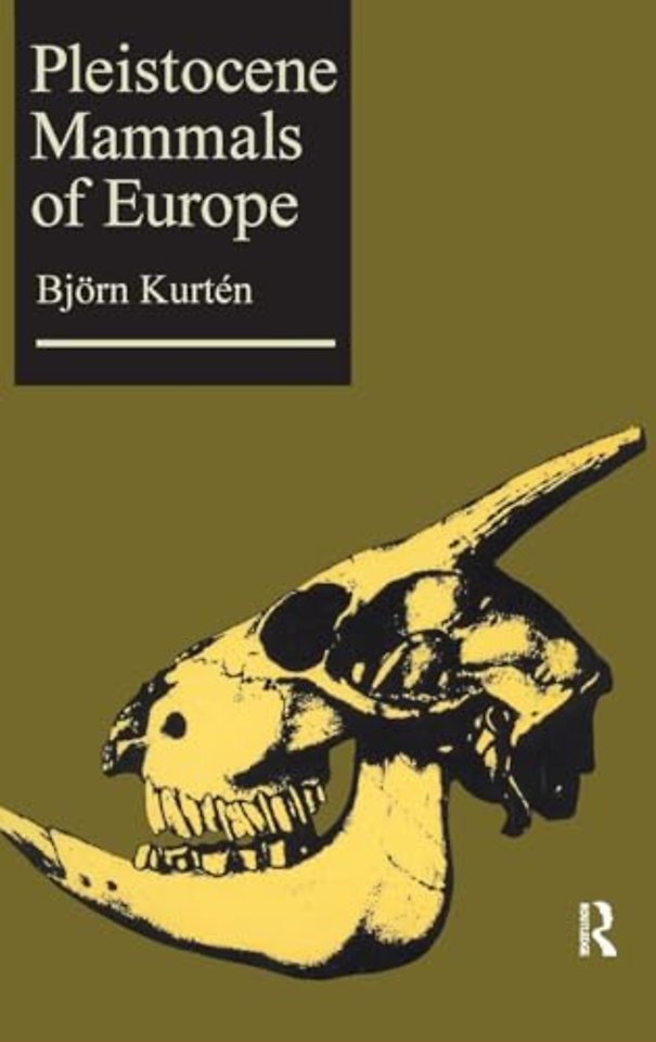 Pleistocene Mammals of Europe