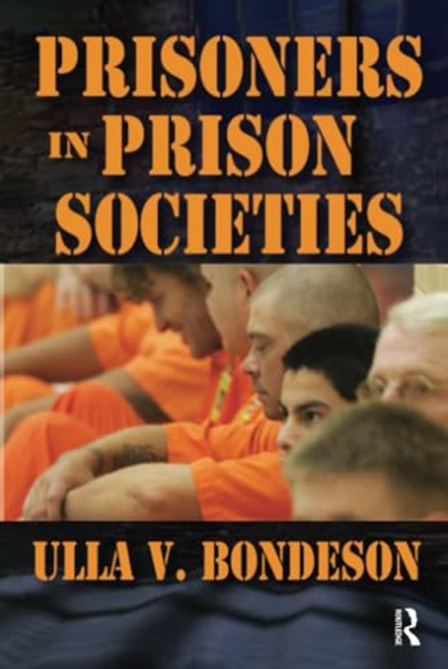 Prisoners in Prison Societies