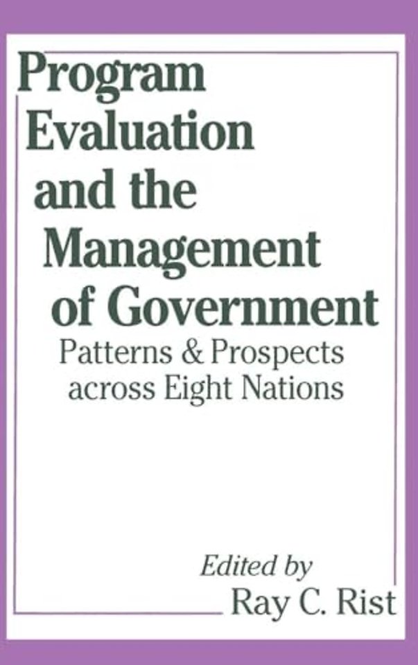 Program Evaluation and the Management of Government