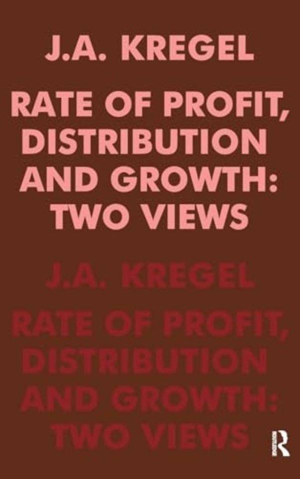Rate of Profit, Distribution and Growth