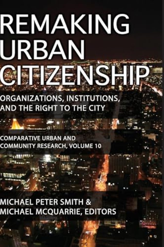 Remaking Urban Citizenship