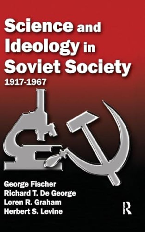 Science and Ideology in Soviet Society