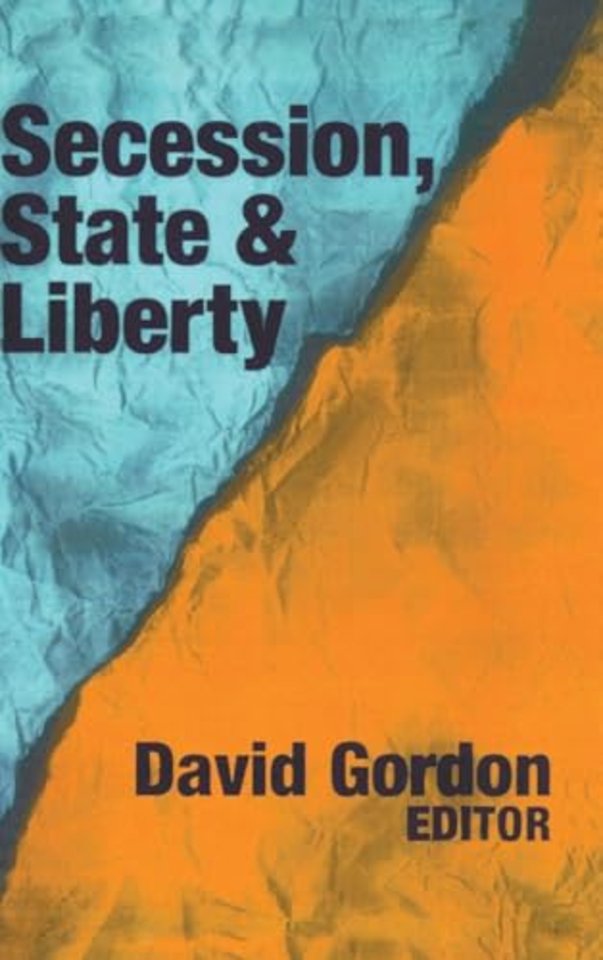 Secession, State, and Liberty