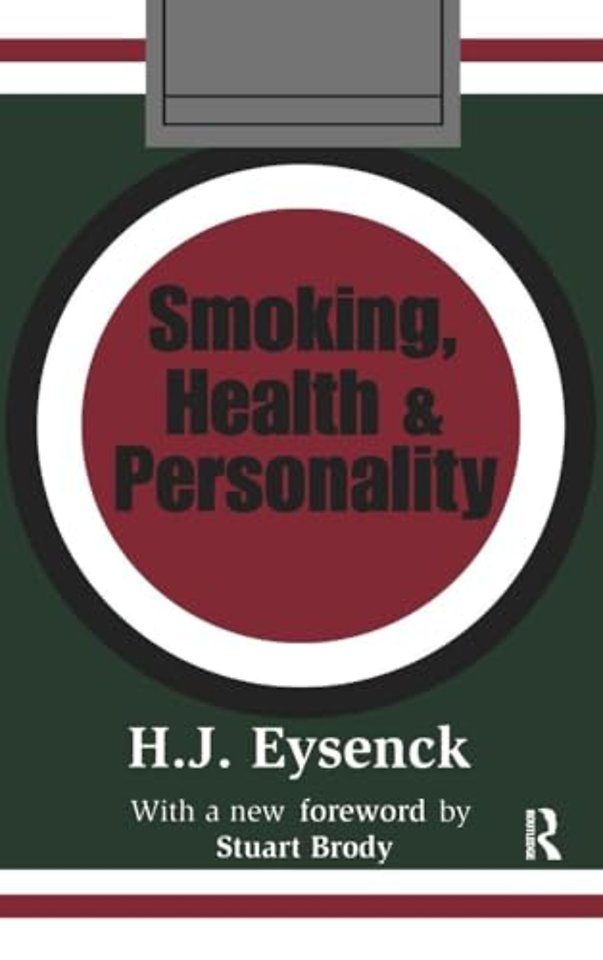 Smoking, Health and Personality
