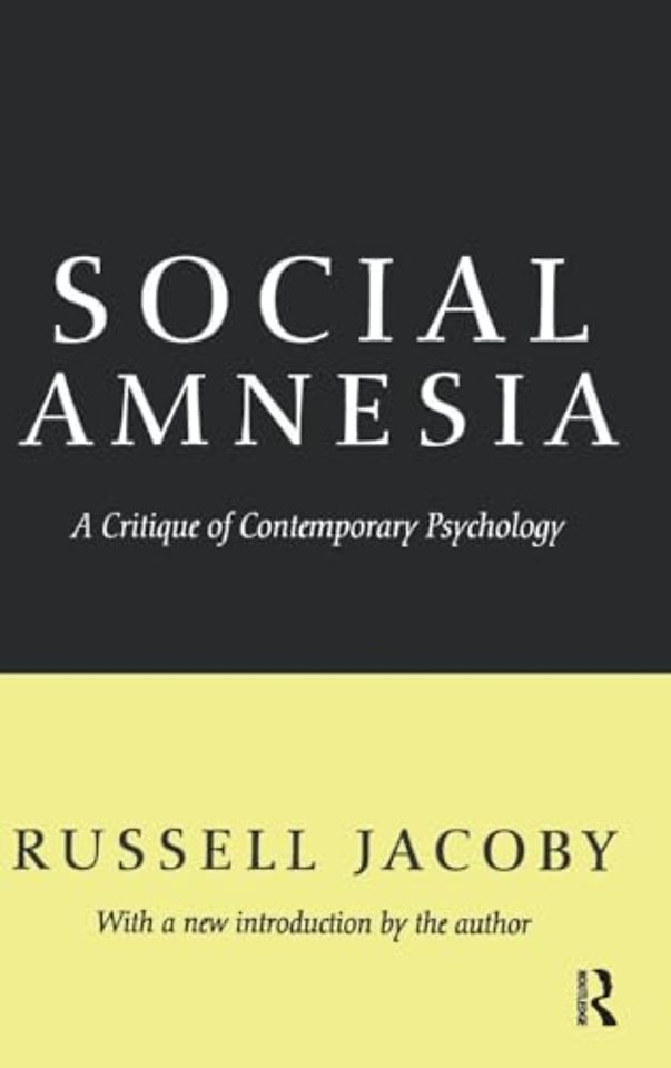 Social Amnesia