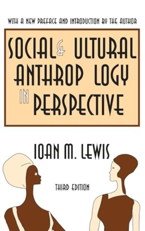 Social and Cultural Anthropology in Perspective