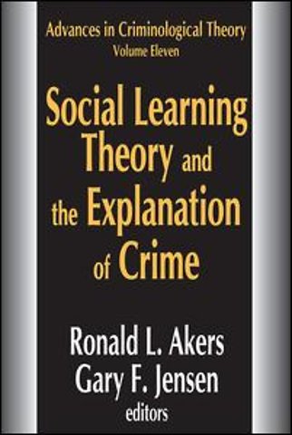 Social Learning Theory and the Explanation of Crime