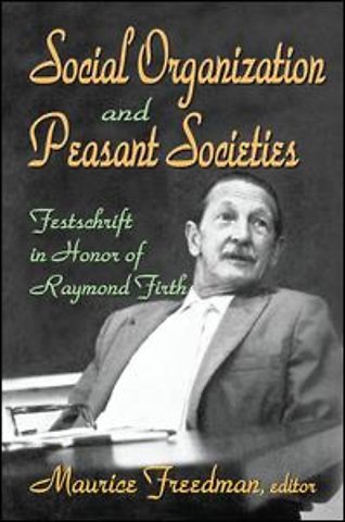 Social Organization and Peasant Societies