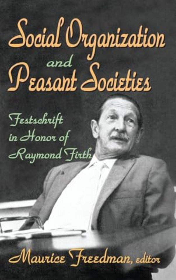Social Organization and Peasant Societies