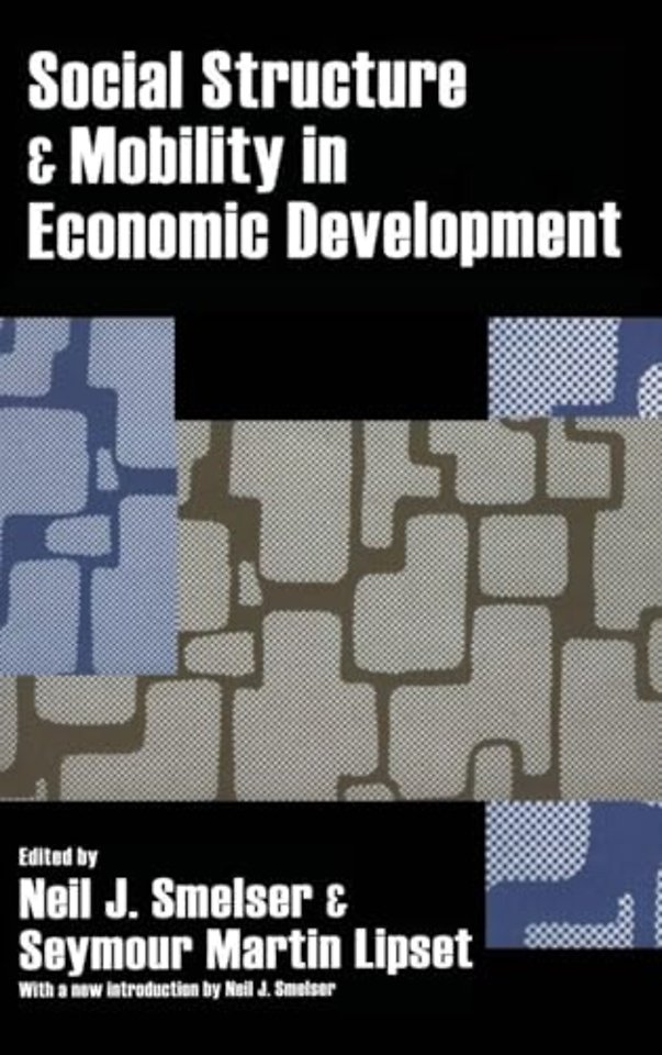 Social Structure and Mobility in Economic Development