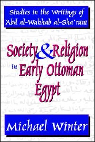 Society and Religion in Early Ottoman Egypt