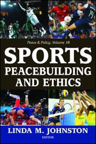 Sports, Peacebuilding and Ethics