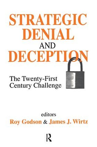 Strategic Denial and Deception