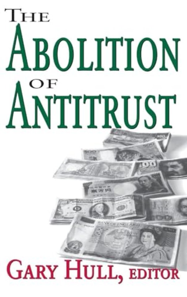 Abolition of Antitrust