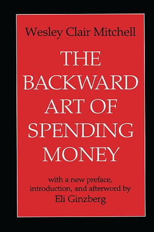 Backward Art of Spending Money