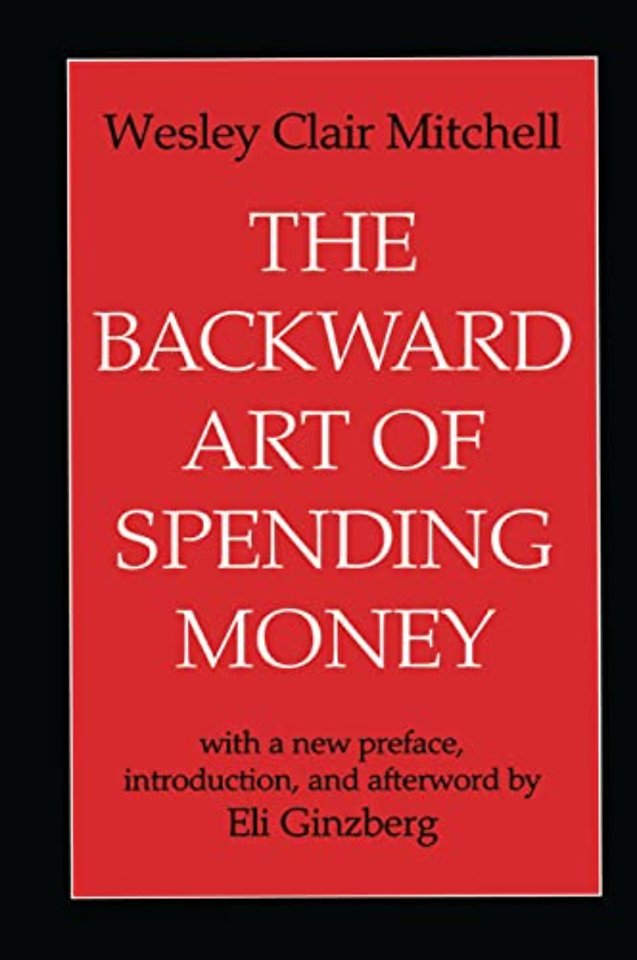 Backward Art of Spending Money