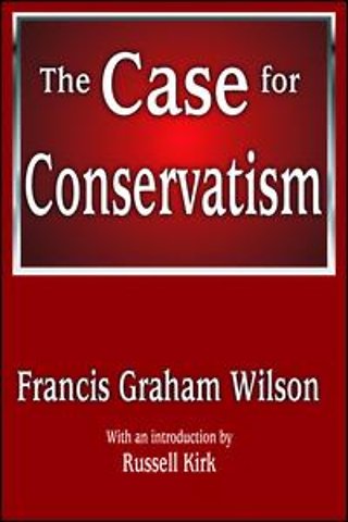 Case for Conservatism