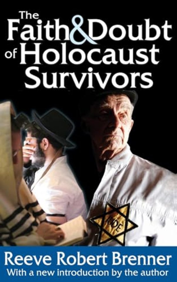 Faith and Doubt of Holocaust Survivors