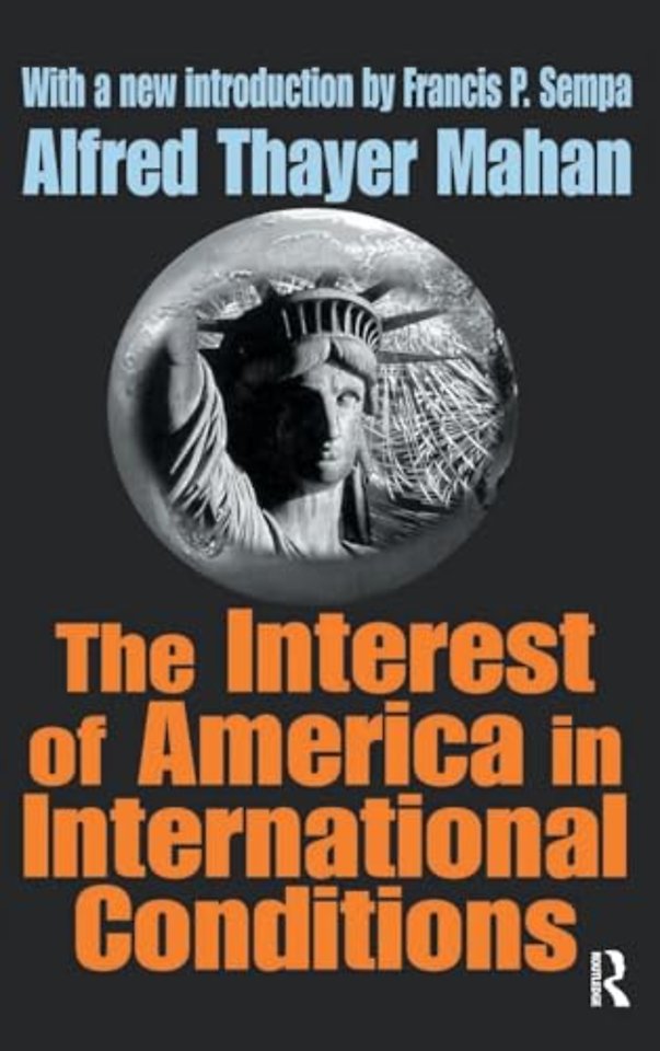 Interest of America in International Conditions