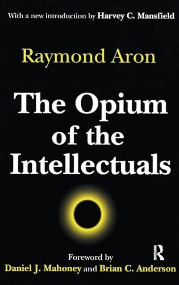 Opium of the Intellectuals