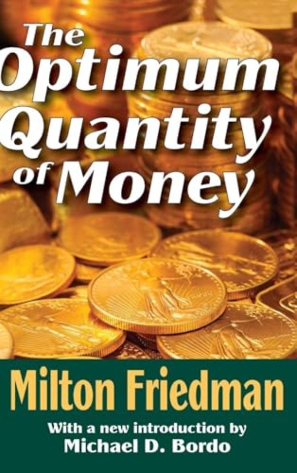 Optimum Quantity of Money