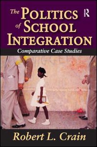 Politics of School Integration