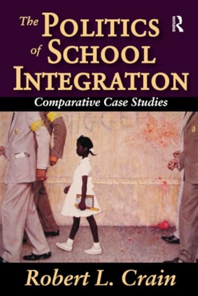 Politics of School Integration
