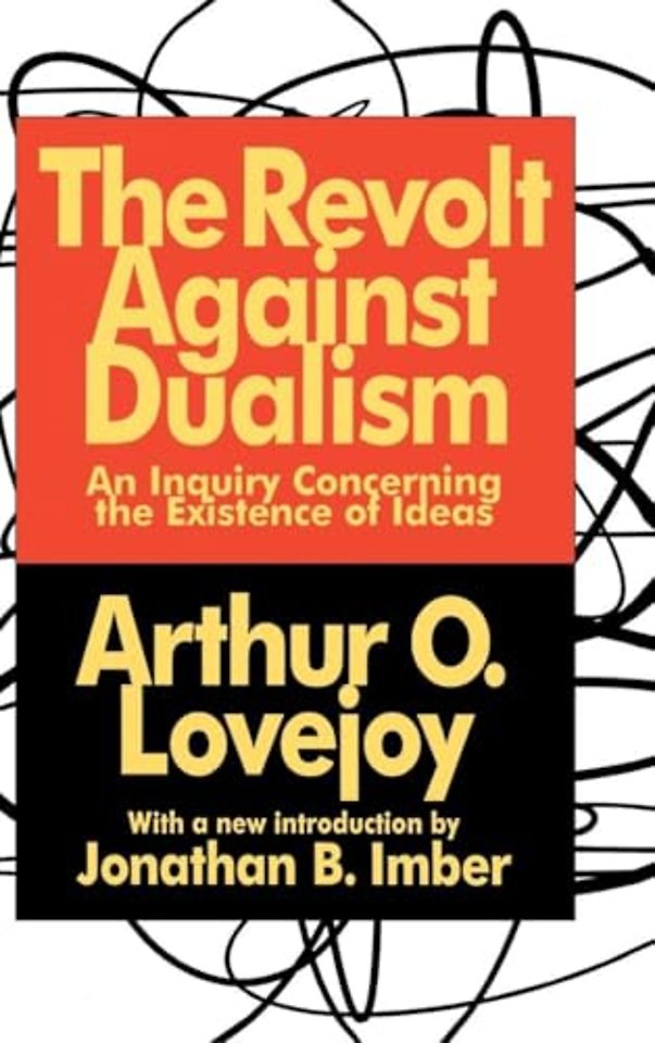 Revolt Against Dualism