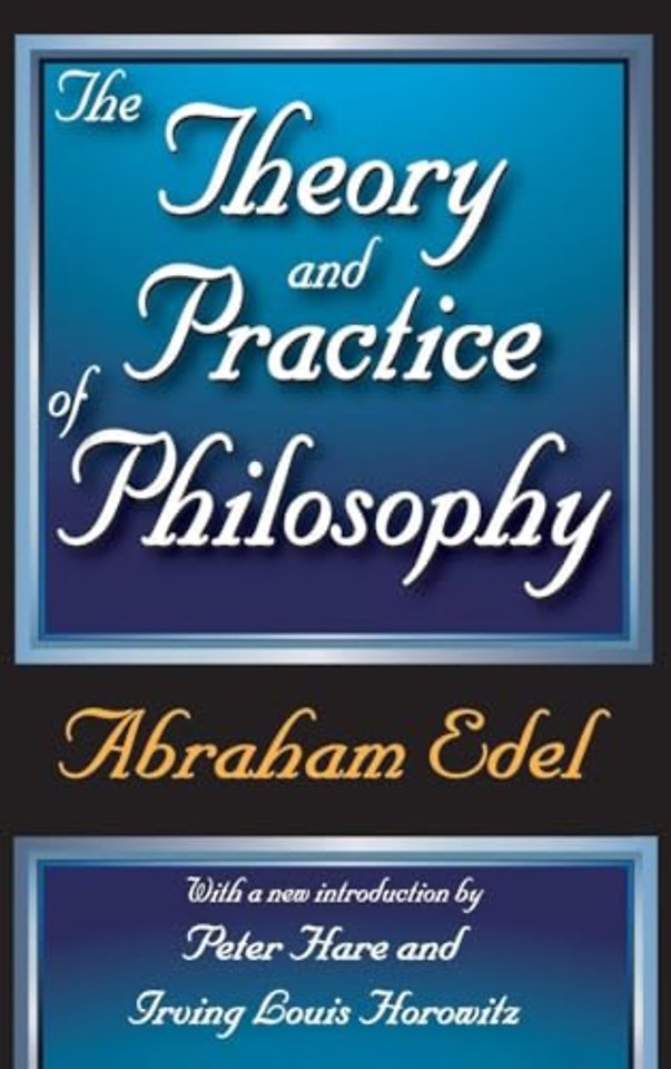 Theory and Practice of Philosophy