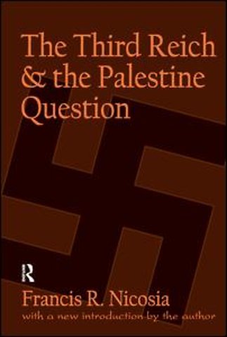 Third Reich and the Palestine Question