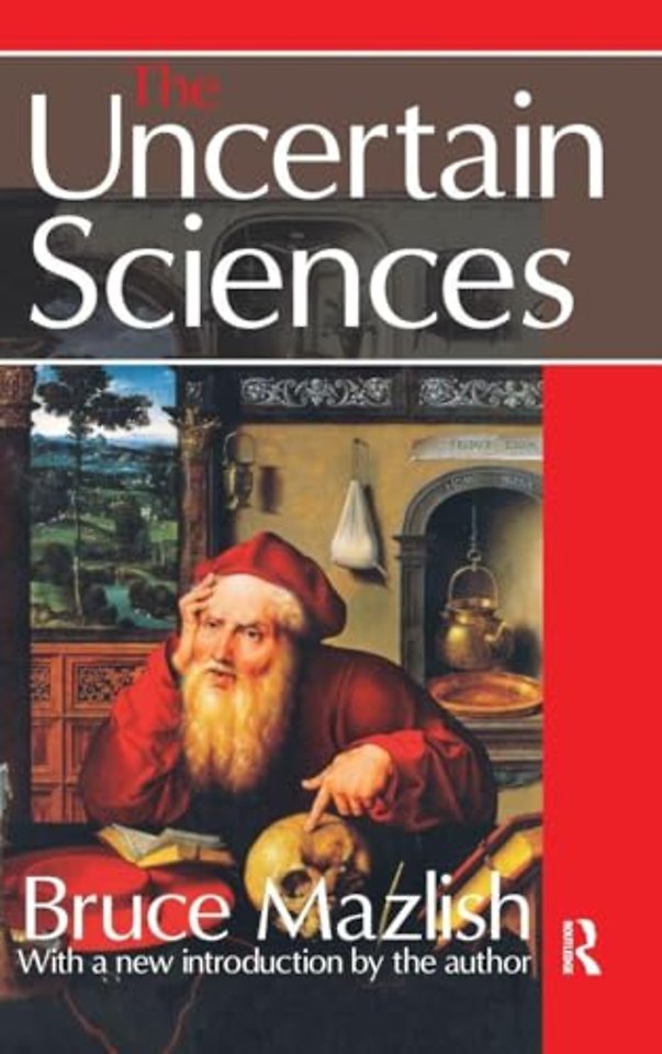 Uncertain Sciences