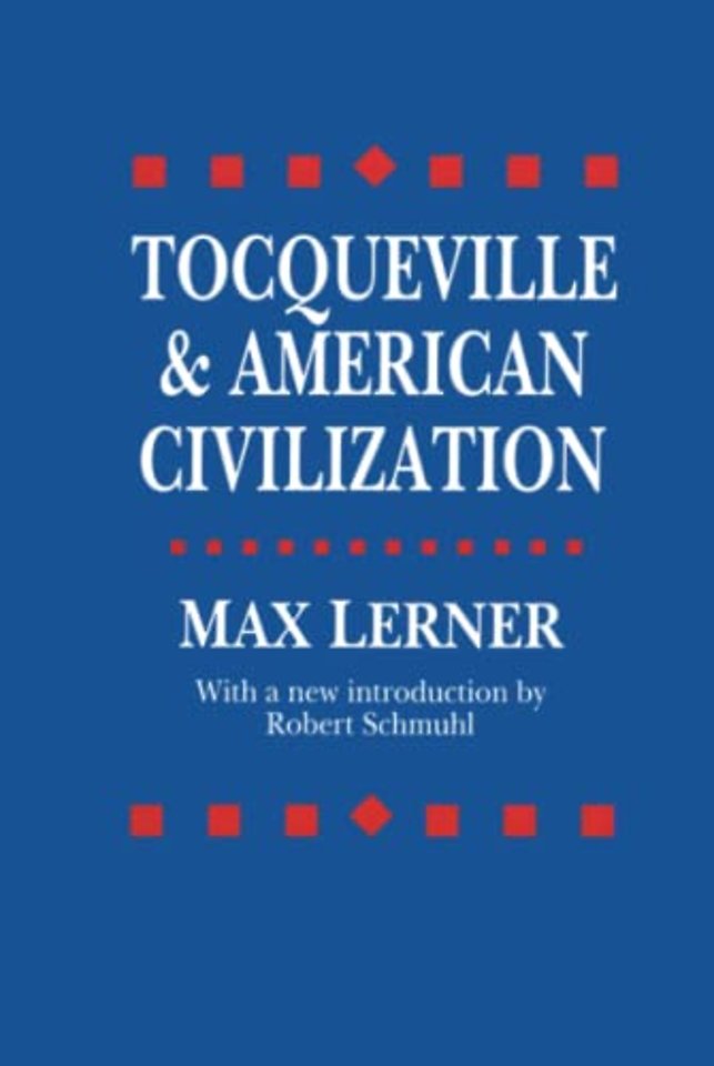 Tocqueville and American Civilization