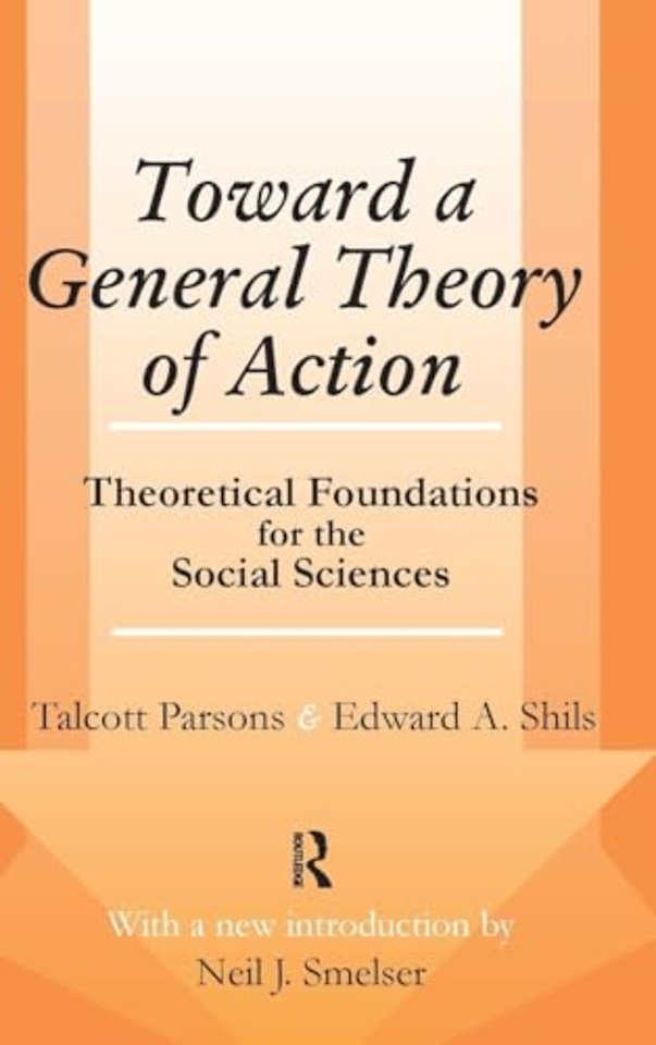 Toward a General Theory of Action