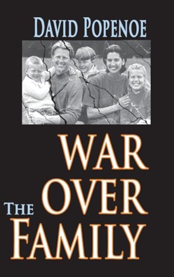 War Over the Family