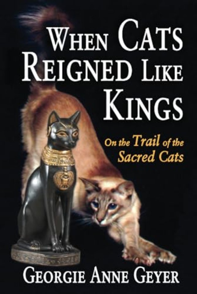 When Cats Reigned Like Kings