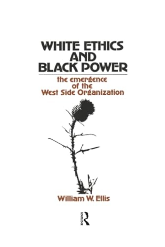 White Ethics and Black Power