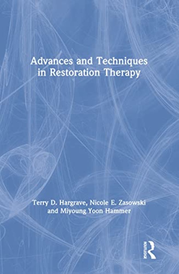 Advances and Techniques in Restoration Therapy