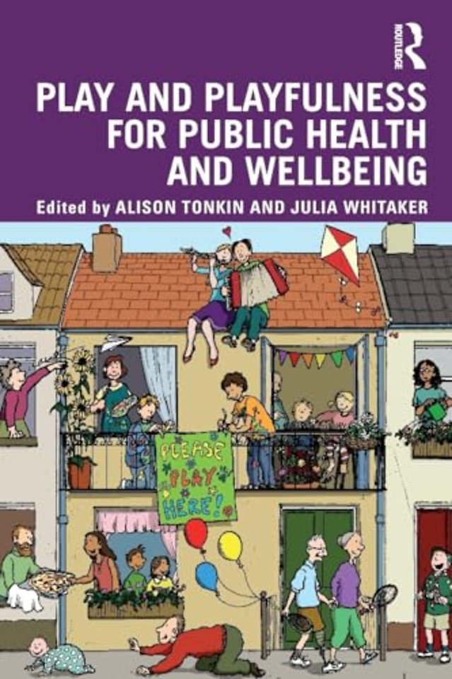 Play and playfulness for public health and wellbeing