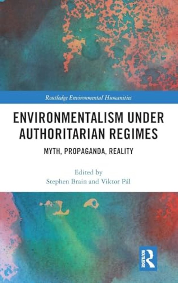 Environmentalism under Authoritarian Regimes