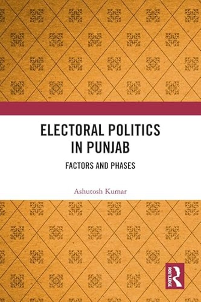 Electoral Politics in Punjab
