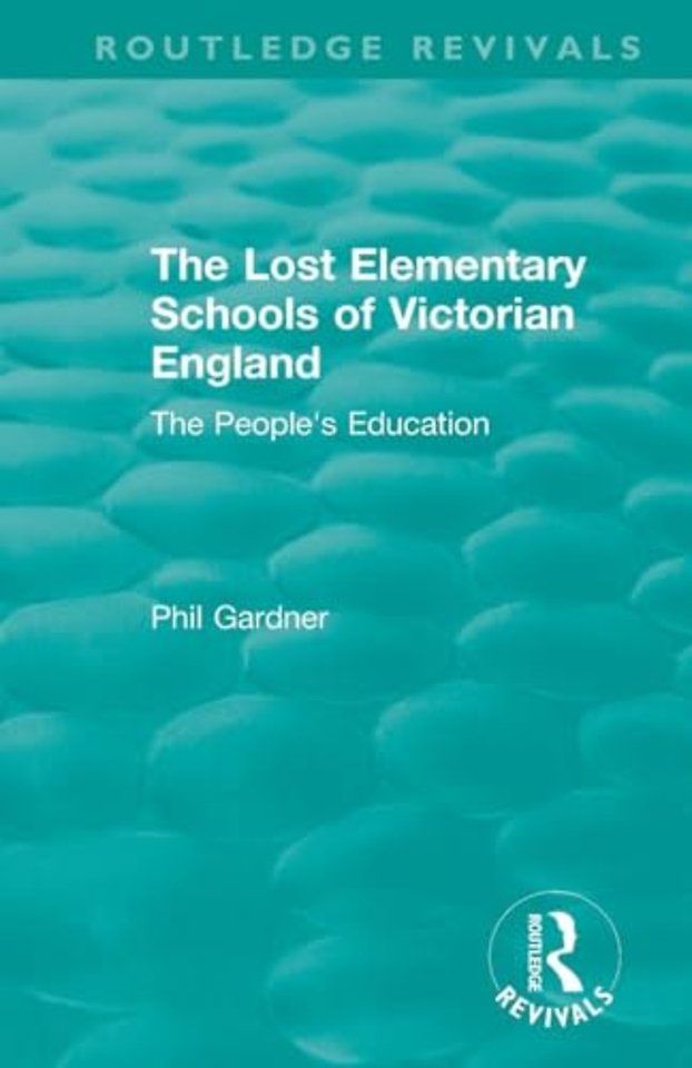 Lost Elementary Schools of Victorian England