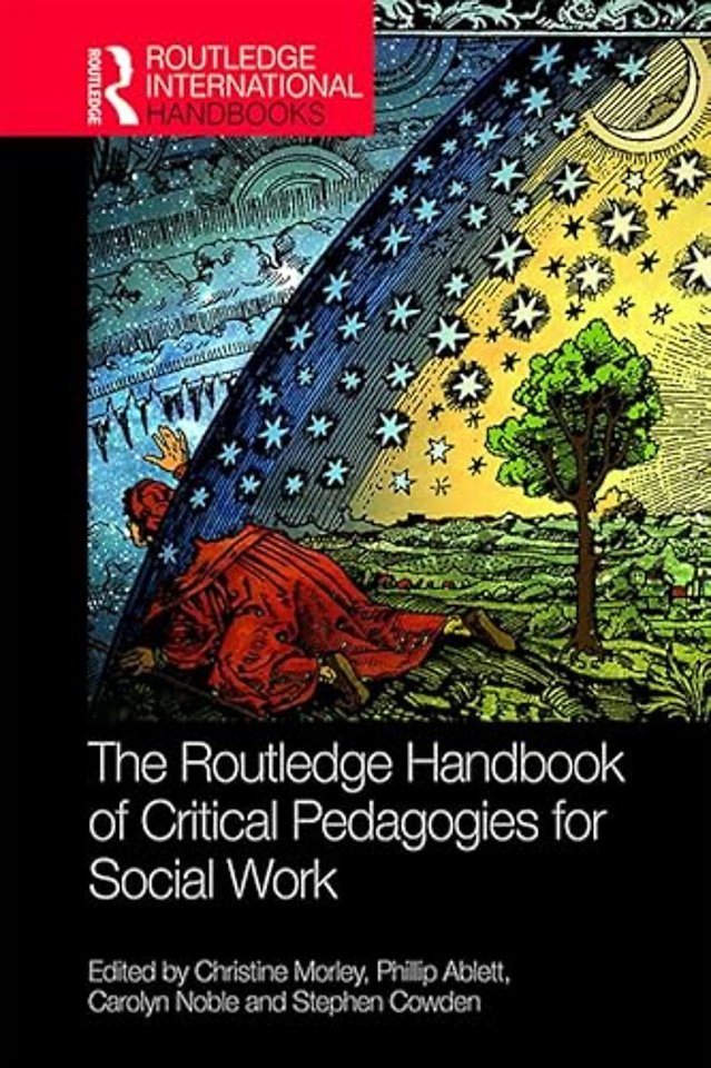 Routledge Handbook of Critical Pedagogies for Social Work